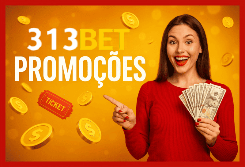 O bônus promocional 313BET é uma ótima maneira de começar sua aventura