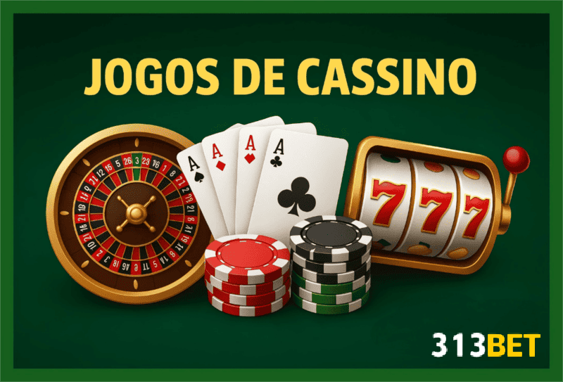 Jogos de cassino online 313BET